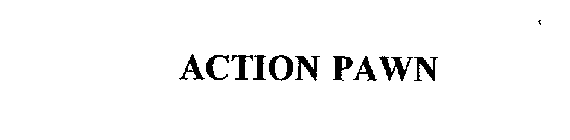 ACTION PAWN