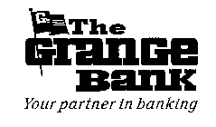 THE GRANGE BANK YOUR PARTNER IN BANKING