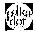POLKA-DOT PRESS