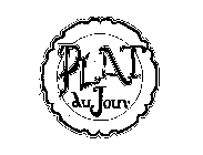 PLAT DU JOUR