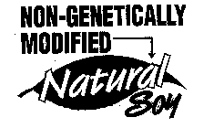 NON-GENETICALLY MODIFIED NATURAL SOY
