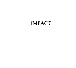 IMPACT