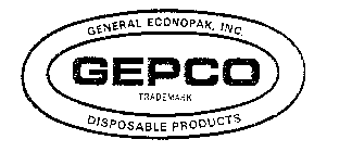 GEPCO GENERAL ECONOPAK, INC. DISPOSABLEPRODUCTS