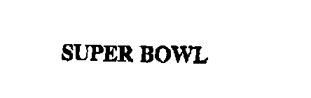 SUPER BOWL