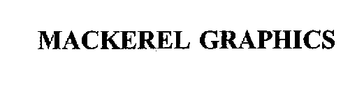 MACKEREL GRAPHICS