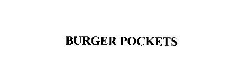 BURGER POCKETS