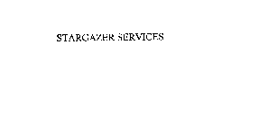 STARGAZER SERVICES