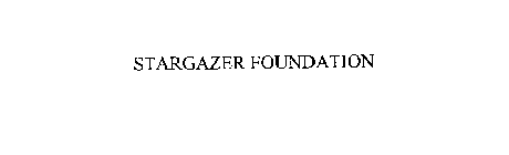 STARGAZER FOUNDATION