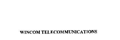 WINCOM TELECOMMUNICATIONS