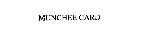 MUNCHEE CARD