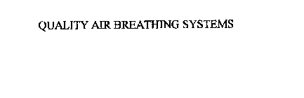 QUALITY AIR BREATHING SYSTEMS