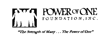 POWER OF ONE FOUNDATION, INC. 