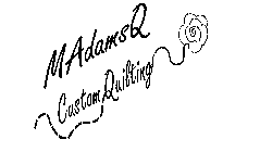MADAMSQ CUSTOM QUILTING
