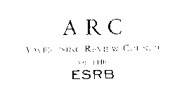 ARC ADVERTISING REVIEW COUNCIL OF THE ESRB