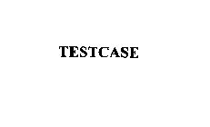 TESTCASE
