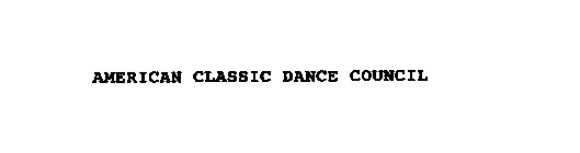 AMERICAN CLASSIC DANCE COUNCIL