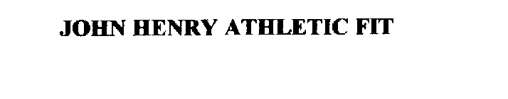JOHN HENRY ATHLETIC FIT