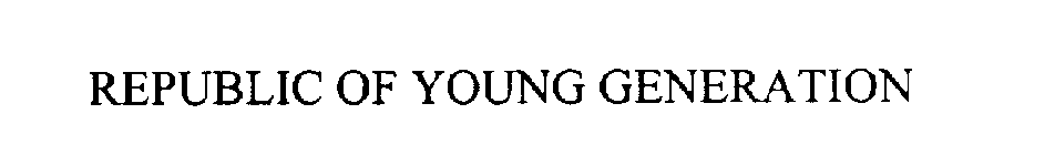 REPUBLIC OF YOUNG GENERATION
