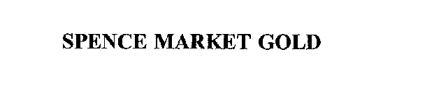 SPENCE MARKET GOLD