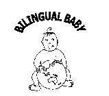BILINGUAL BABY