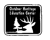 OUTDOOR HERITAGE EDUCATION CENTER