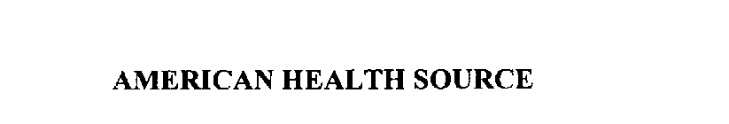 AMERICAN HEALTH SOURCE