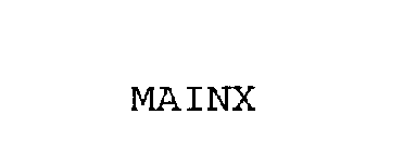 MAINX