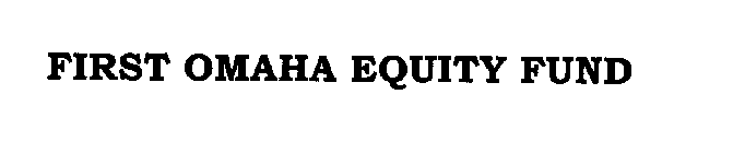 FIRST OMAHA EQUITY FUND