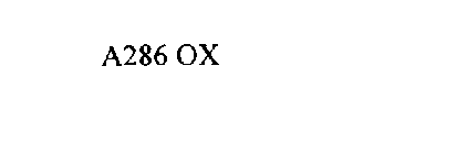 A286 OX
