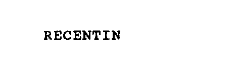 RECENTIN