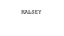 HALSEY