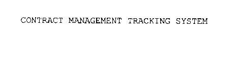CONTRACT MANAGEMENT TRACKING SYSTEM
