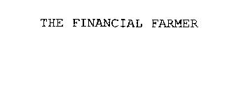 THE FINANCIAL FARMER