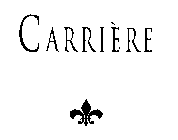CARRIERE