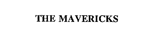 THE MAVERICKS