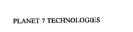 PLANET 7 TECHNOLOGIES