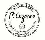 PAUL CEZANNE P. CEZANNE MMI NYC TRADEMARK LICENSED BY MMI/NYC AND H.G.MULLER MMI/GOEBEL