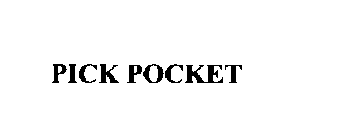 PICK POCKET