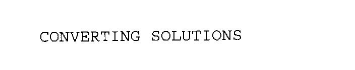 CONVERTING SOLUTIONS