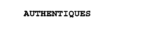 AUTHENTIQUES