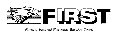FIRST FORMER INTERNAL REVENUE SERVICE TEAM