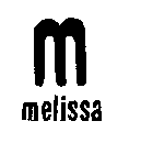 M MELISSA
