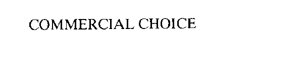COMMERCIAL CHOICE