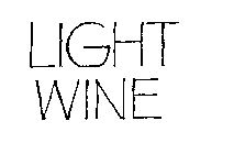 LIGHT WINE