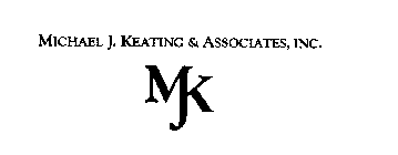 MJK MICHAEL J. KEATING & ASSOCIATES, INC.