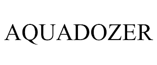 AQUADOZER