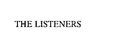 THE LISTENERS