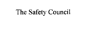 THE SAFETY COUNCIL