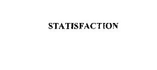 STATISFACTION