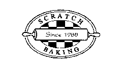 SCRATCH BAKING SINCE 1988